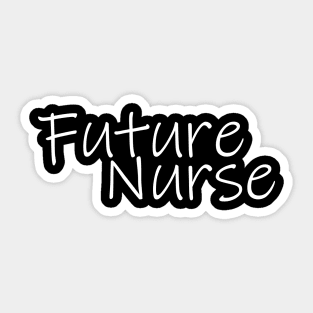 Future Nurse Sticker